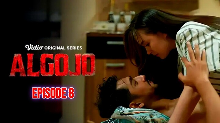 ALGOJO EPISODE 8 DUEL TERAKHIR (END)
