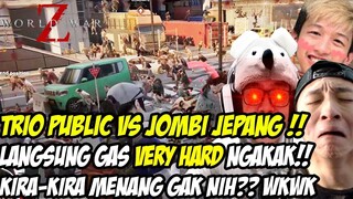 ZOMBIE JEPANG WIBU SEMUA, VERY HARD RAME BGT GA NGOTAK (Bkent,Spade,Leo) - WWZ Indonesia