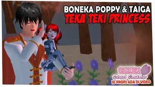 BONEKA POPPY PLAYTIME & TAIGA MEMECAHKAN TEKA TEKI PRINCESS DI SAKURA SCHOOL SIMULATOR INDONESIA