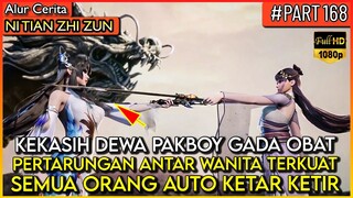 KEKUATAN BUKU DEWA TAN YUN TAK TERKALAHKAN !! - Alur Cerita Donghua #NTZZ (PART 168)