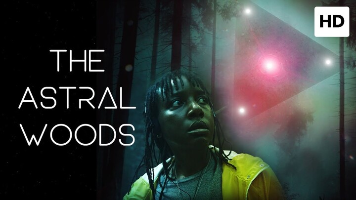 The Astral Woods 2023 SUB INDO