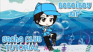 BoBoiBoy Air (Gacha Club Version) - Tutorial Cara Membuatnya