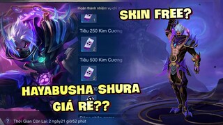 Tốp Mỡ | CƠ HỘI ĐỂ NHẬN SKIN FREE VÀ MUA HAYABUSHA SHURA GIÁ RẺ? CHƠI ĐI SẮP TỚI BỊ NERF RỒI! | MLBB