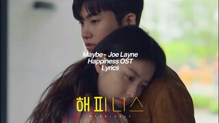 Maybe - Joe Layne [Happiness 해피니스 OST] lyrics