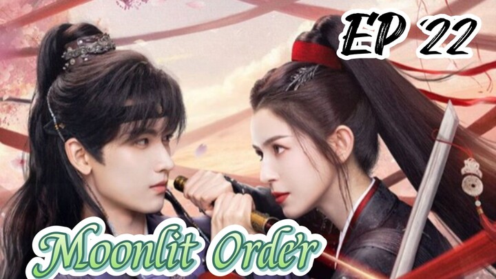 [ENG] EP 22 Moonlit Order
