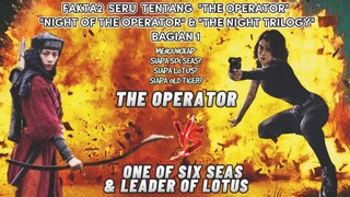 FAKTA2 SERU SEKUEL TCNFU FILM AKSI BELADIRI "NIGHT OF THE OPERATOR" & franchise "NIGHT TRILOGY"BAG 1