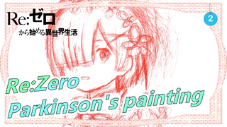 Re:Zero Something a 30-year-old Parkinson's patient drew_2