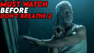 Don't Breathe Recap Explained | Everything You Need to Know Before Don't Breathe 2
