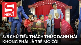 3/5 chú tiểu Thách thức danh hài là con của "ni cô" ở Tịnh thất Bồng Lai