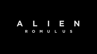 Alien_ROMULUS Official Trailer : link in box