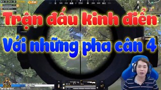 🔫Nam Blue[Pubg Mobile] Trận đấu kinh điển - Với những pha cân 4 cực gắt