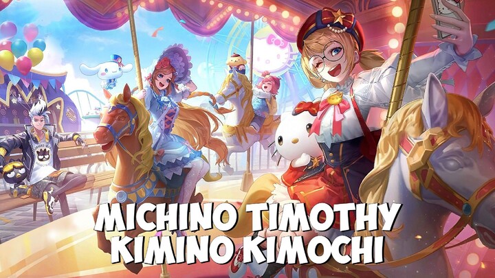 Michino Timothy Kimino Kimochi - Mobile Legends [AMV/GMV]