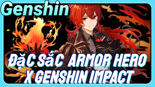 Đặc Sắc Armor Hero x Genshin Impact