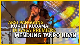 KUKUH KUDAMAI DAN MENDUNG KETEMU UDAN