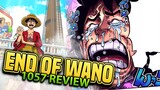Wano hua Khatam !!! || Chapter 1057 Review || Explained in Hindi