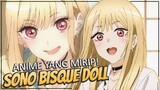 10 Anime Yang Mirip Sono Bisque Doll Wa Koi Wo Suru | Mirip Anime