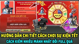 Hướng Dẫn Chi Tiết Cách Chơi Sự Kiện Mâm Tết Free Fire Như Ý Chọn Chiến Địa Share Link Đổi FULL QUÀ