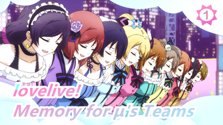 lovelive!|[MAD]Memory for μ's Team for jungle!!!!_1