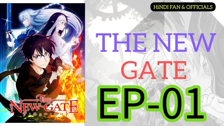 The New Gate || S1 || EP-01 (HINDI) [ENG-SUB] ANIMEPAHE.IN FREE TO WATCH ANIMES(COLLAB)