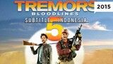 Tremors 5: Bloodlines ( 2015 ) Sub Indo