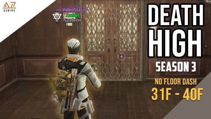 LifeAfter: Death High S3 (31f - 40f) No Floor Dash | Azzel83