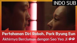 Pertahanan Diri Roboh, Park Byung Eun Akhirnya Berciuman dengan Seo Yea Ji 💋💋 EP02 #Eve 🇮🇩INDOSUB🇮🇩