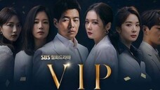 VIP Episode 1