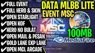 Data Mlbb Lite 100MB Event MSC - Ml Lite - Mlbb lite - Atasi Lag & Patah Patah