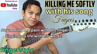 Killing Me Softly With His Song Fingerstyle Guitar Cover