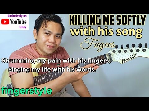 Killing Me Softly With His Song Fingerstyle Guitar Cover