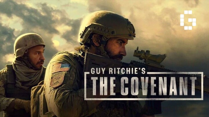 guy ritchie's the covenant the covenant "movie recap" guy ritchie's the covenant 2023 story recap