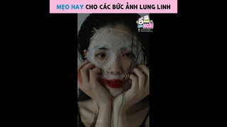 [Tổng hợp] Mẹo hay cho các bức cảnh xinh lung linh | Ổ nhỏ của Hoài