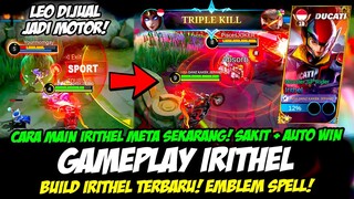 GAMEPLAY IRITHEL DUCATI SKIN❗ BUILD IRITHEL TERSAKIT 2023❗CARA MAIN IRITHEL TERBARU❗TUTORIAL IRITHEL