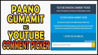 PAANO GUMAMIT NG YOUTUBE COMMENT PICKER