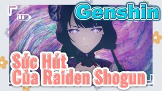 Sức Hút Của Raiden Shogun
