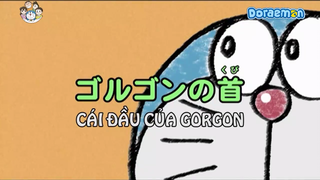 [S4] doraemon tiếng việt - cái đầu của gorgon