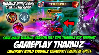 TRIK THAMUZ TERKUAT 1 VS 5❗CARA MAIN THAMUZ ITEM BARU❗BUILD THAMUZ TERSAKIT 2024❗GAMEPLAY THAMUZ EXP