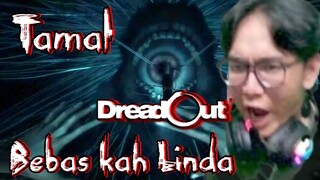 APAKAH INI GOOD ENDING DREAD OUT?! 😱😱😱