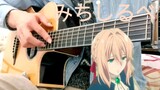 Fingerstyle Guitar - Violet Evergarden ED "みちしるべ" (rambu lalu lintas)