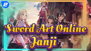 [Sword Art Online/Keren/Edit Campuran] Janji_2