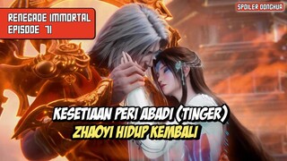 Renegade Immortal Eps 71 Kesetiaan Tinger terhadap Zhouyi