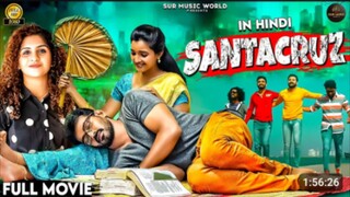 Santacruz beautiful ❤️ romantic Hindi dubbed movies