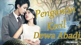 pengantin kecil sang dewa abadi