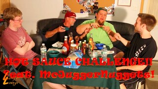 The Hot Sauce Challenge! (feat. McJuggerNuggets)