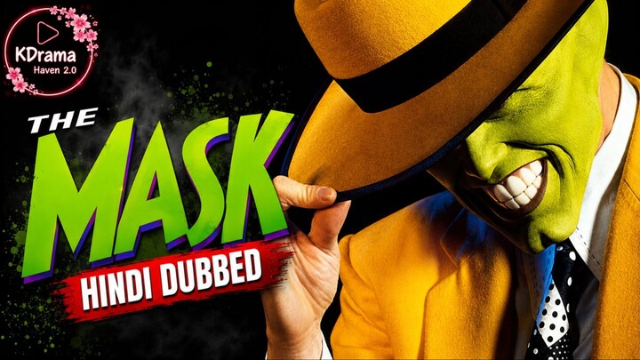 The Mask 1994 Hindi Dubbed Super natural comedy movie