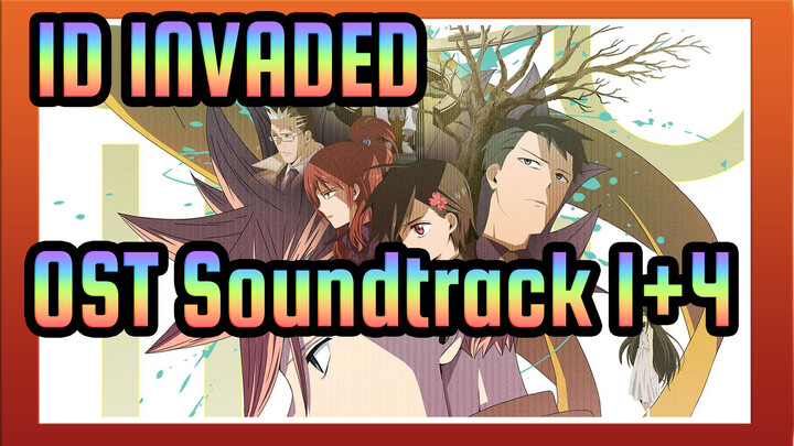 「 ID:INVADED」OST Soundtrack 1+3_AP