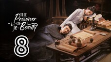 [Ep 8/36] T Pr!S0ner Of Be@uty 🇨🇳