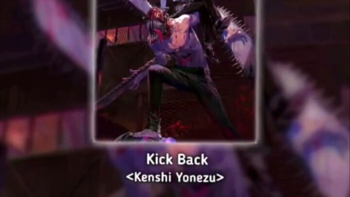 OST. Kick Back - Kenshi Yonezu lyric dan Terjemahan