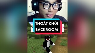 Dăm ba cái Backroom😹 minecraft fyp xuhuong toanmc clownsmcteam theanh28 roadtoseagames gamernextgen