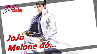 [Cuộc phiêu lưu kỳ quái của Jojo/Vẽ tay/MAD] Đó là Melone gì vậy…